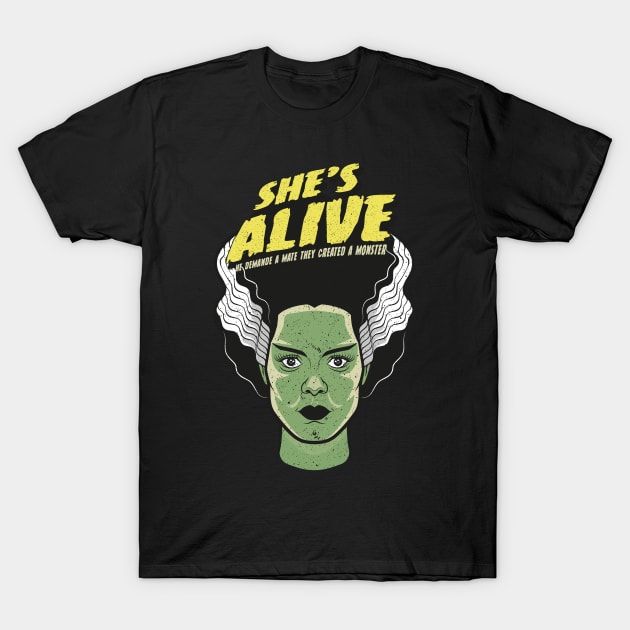 she's alive T-Shirt by redwane